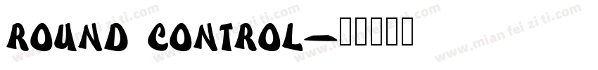 round control字体转换